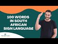 100 words in south african sign language  the sign tutors