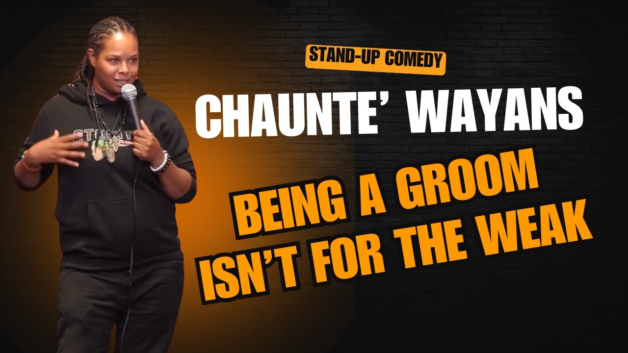 Быть женихом — не для слабаков | Стендап-комедия | Чаунт Уэйанс