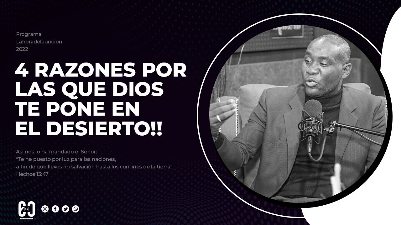 4 RAZONES POR LAS QUE DIOS TE PONE EN EL DESIERTO!! - YouTube