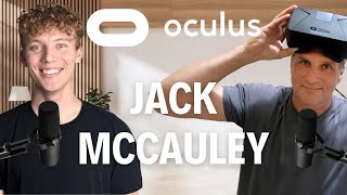 Oculus Co-Founder Jack McCauley's Story & The Future of AI, VR, & Gaming