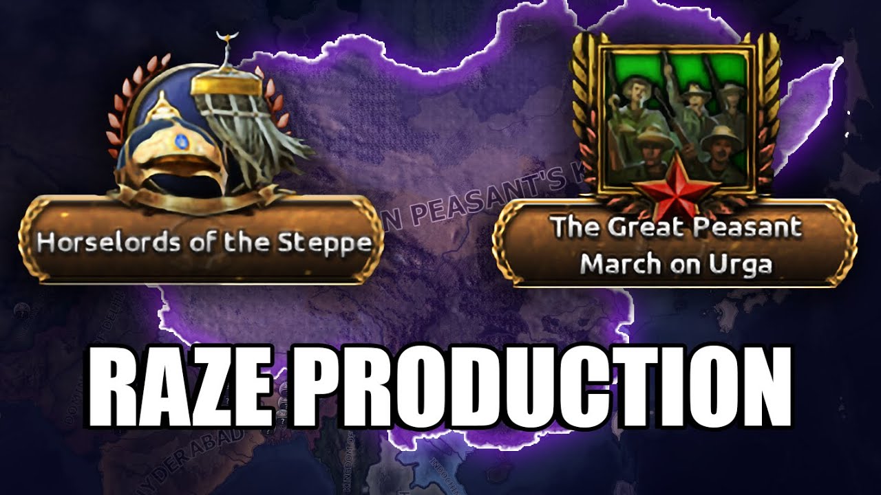 RAZE The Means of Production as Communist Horde of Mongolia in HOI4