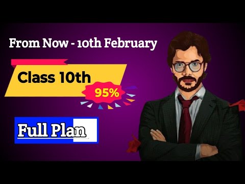 Score 95+ in Class 10th Board Exam | Full Plan Strategy From Now to ...