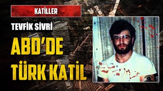 Amerikada Türk Bir Suçlu: TEVFİK SİVRİ VE CARLA ALMEIDA VAKASI