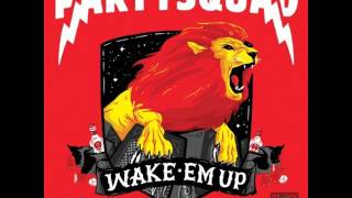 Dutch Movement &amp; Partysquad ft Postmen - Wake M Up (Original Mix)
