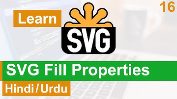 SVG Fill Properties Tutorial in Hindi / Urdu