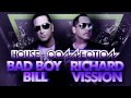 Bad Boy Bill & Richard Visson - House Connection 3