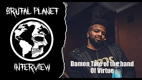 Damon Tate of the band Of Virtue (Brutal Planet In...