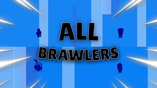 Πώς πήρα ΟΛΟΥΣ τους brawlers! (2020-2024) | Compilation