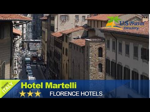 Hotel Martelli - Florence Hotels, Italy