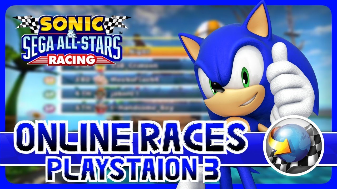 🔵 (9/4) PS3 Online Races! W/@SB_Crimson & @SB_Night (Sonic & Sega All