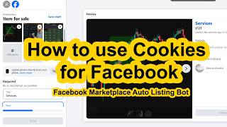 How to use Cookies | Facebook Makretplace Auto Listing Bot | FBVerse Bot Tutorial