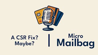 A CSR Fix? Maybe?