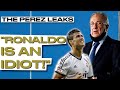 “Ronaldo’s an IDIOT, Casillas is a FRAUD!” | Florentino Perez Leaked Conversations Explained