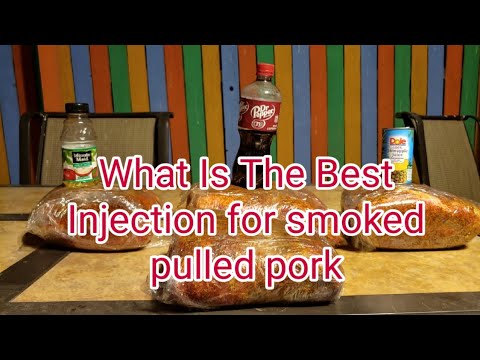 Smoked Pulled Pork: What Is The Best Injection??????