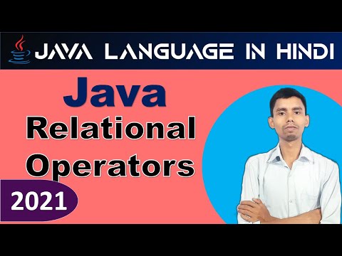 Java: Relational Operators in Java Programming | Java Tutorial | Java Full Course 2021