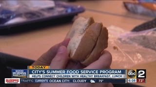 Baltimore City summer food program kicks off