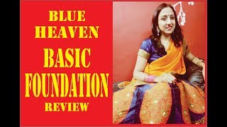 Really Blue Heaven Basic Foundation is the best