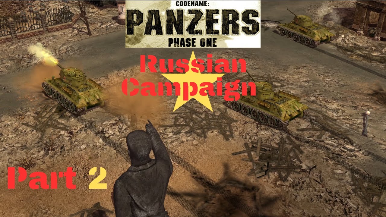 Codename: Panzers Phase One (Russian Campaign) Part 2 - YouTube