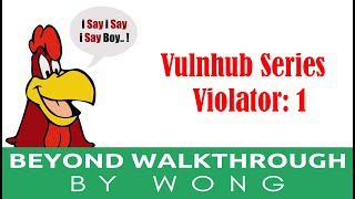Cyber Security | Ethical Hacking | Pentesting Lab | Vulnhub | Walkthrough | Violator 1