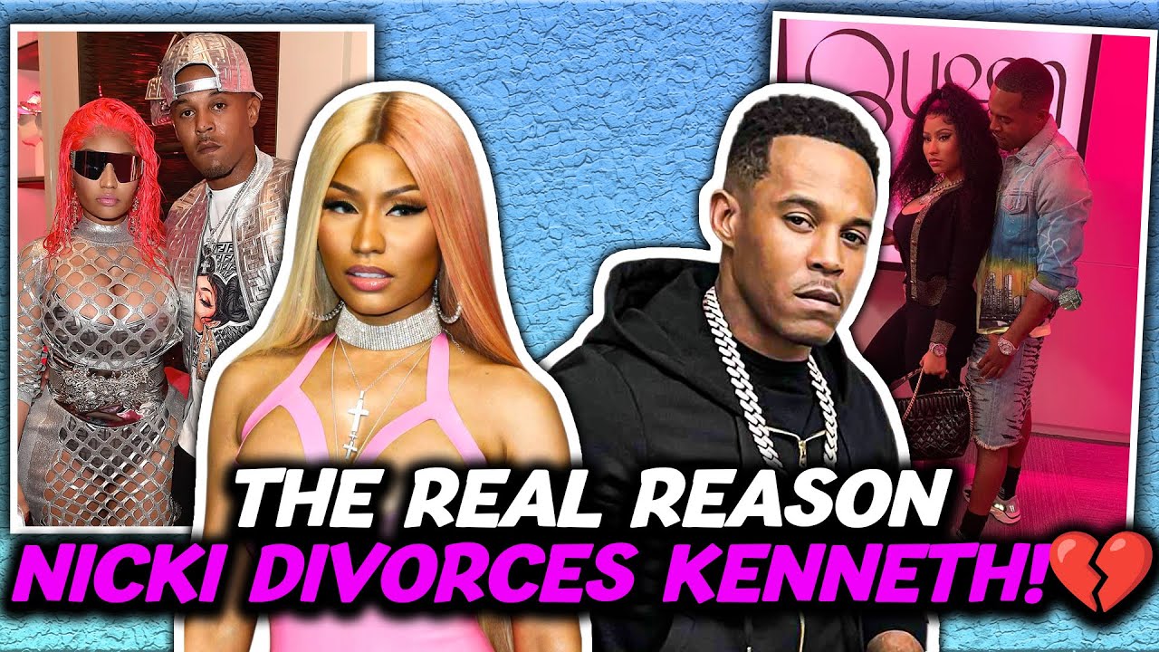 Why Nicki Minaj Divorces Kenneth Petty (The Real Reason!)