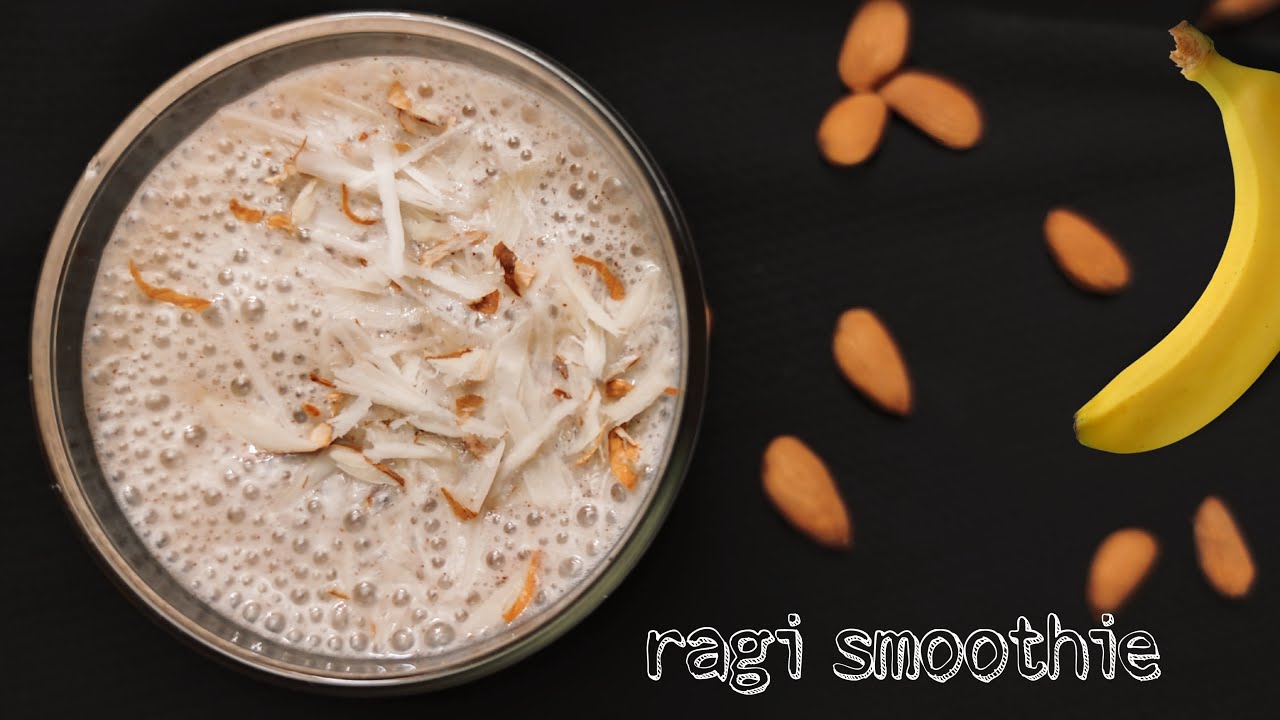 Ragi banana smoothie recipe High protein millet smoothie recipe