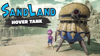 SAND LAND - Hover Tank