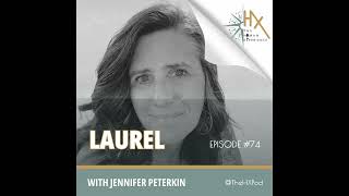 Finding Strength In Vulnerability - Laurel’s Story
