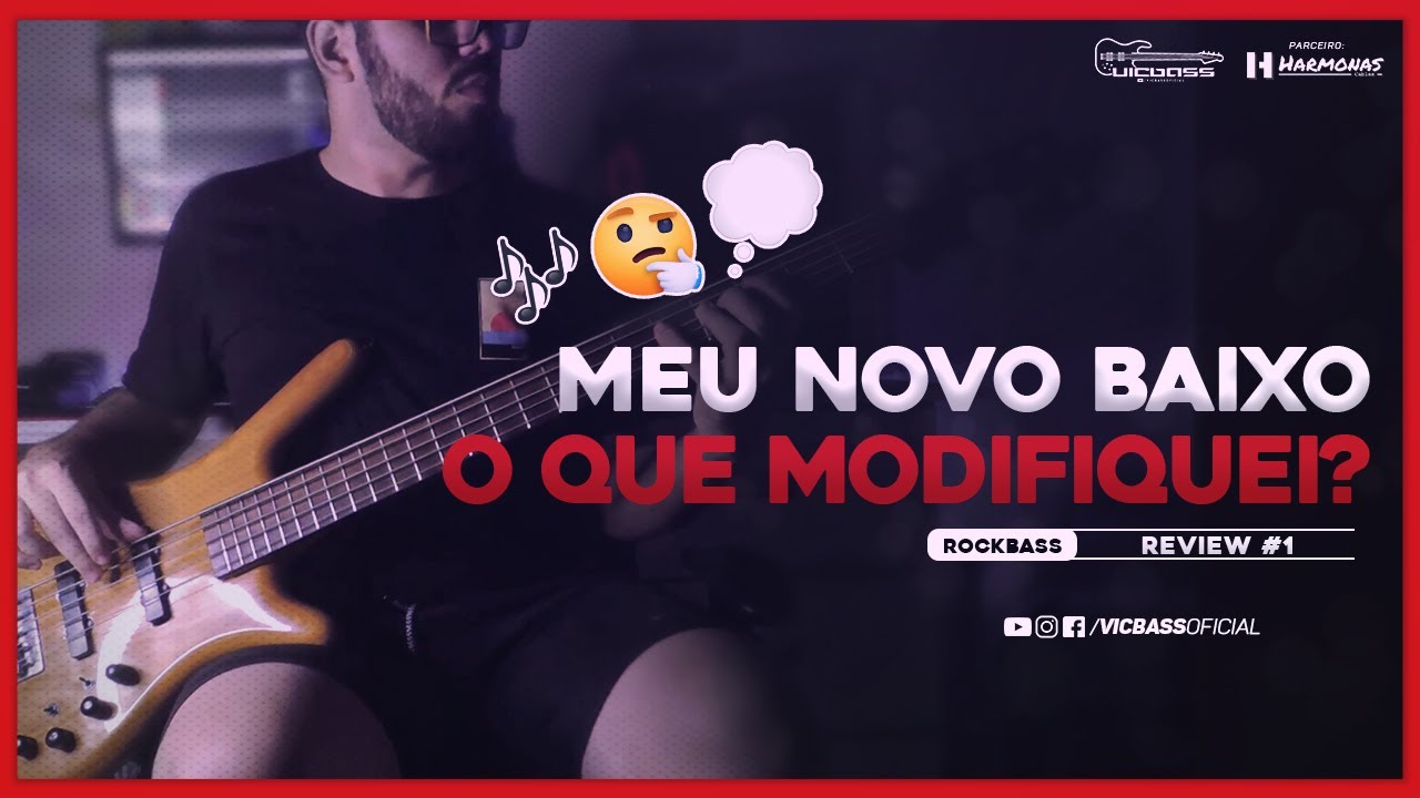MEU NOVO BAIXO & O QUE MODIFIQUEI NELE? | Review #1