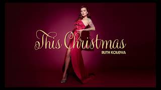 Ruth Kovela - This Christmas (Official Audio)