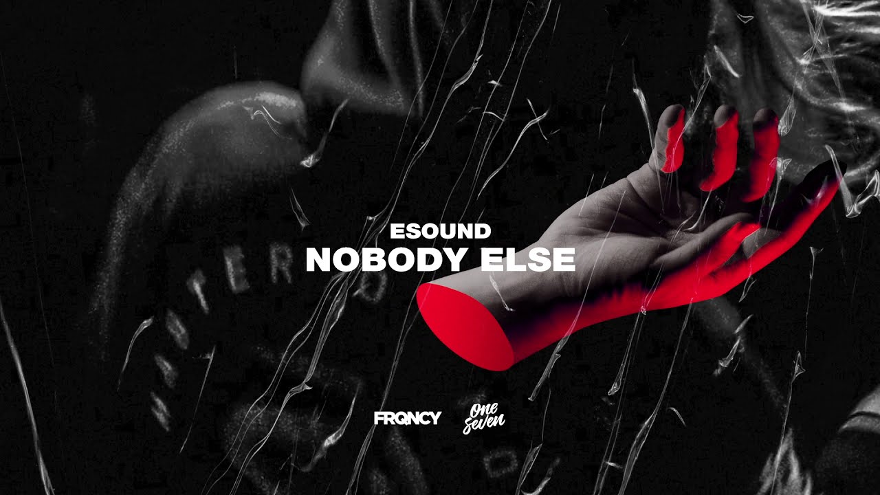 Watch ESound - Nobody Else on YouTube Watch ESound - Nobody Else on YouTube