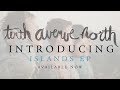 Tenth Avenue North - From Islands To Cathedrals Begins