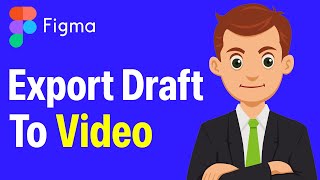 How To Quickly Export Figma Prototype To Video (2026 Guide)