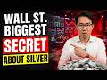 Wall Street's Biggest Secret About Silver Just Got Exposed