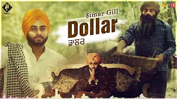 Dollar ( FUll Song ) | Simar Gill | Latest Punjabi Songs 2018 | Music Tym
