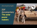The Solar Power Makers - ZDF documentary about Africa GreenTec