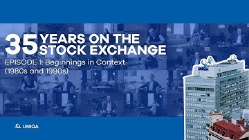 35 Years on the Stock Exchange | E01: Beginnings in Context