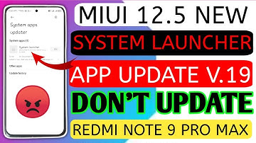 MIUI 12.5 SYSTEM LAUNCHER UPDATE V.19 DON