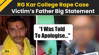 RG Kar Case: Father Of Kolkata Rape Victim Breaks Silence, Accuses Kunal Ghosh Of Forcing Apology