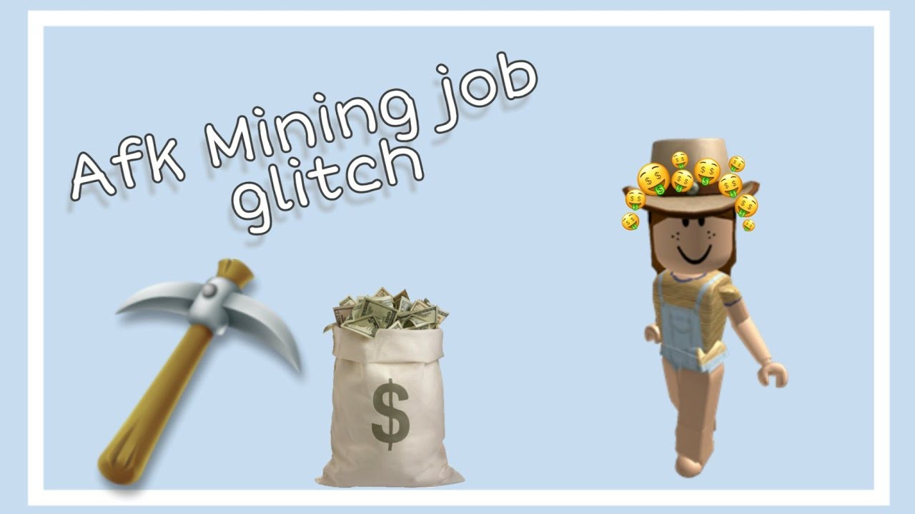 Mining Job Afk Money Glitch Bloxburg Bellafellah Youtube