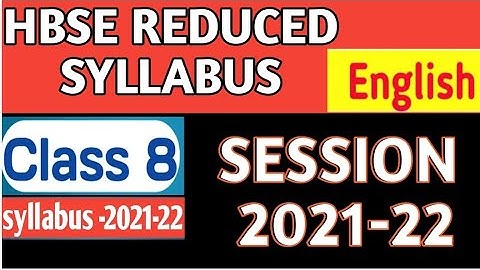 HBSE 8TH CLASS REDUCED SYLLABUS ENGLISH REDUCE SYLLABUS 2021 -22|| HBSE 8th REDUCED SYLLABUS 2021-22