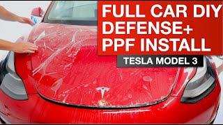 Tesla Model 3 Full Body DIY PPF  Less Than Half the Cost (Defense+)