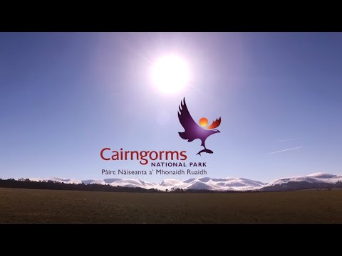 Introducing the Cairngorms National Park – Make It Yours