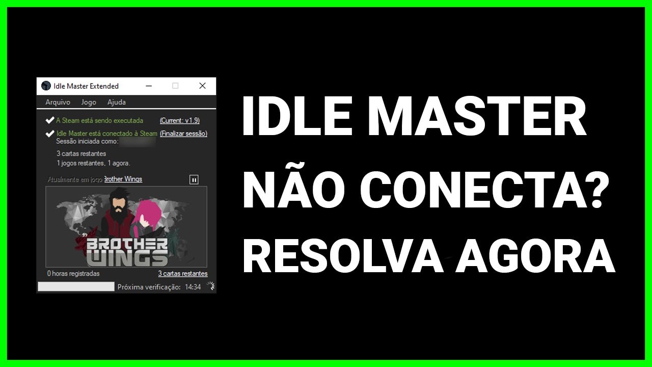 IDLE MASTER NÃO CONECTA CONTA DA STEAM? RESOLVA AGORA MESMO! - Tutorial 2023