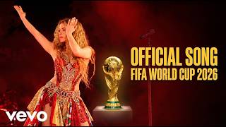 WAKA FUEGO - Shakira | FIFA World Cup 2026 Official Anthem (Official Music Video) 4K