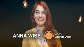 Anna Wise - Full Performance Wcpo Lounge Acts