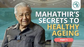 How To Live As Long As Dr Mahathir | Medical Channel Asia