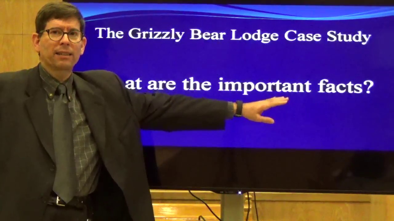 Case Study The Quaint Grizzly Bear Lodge