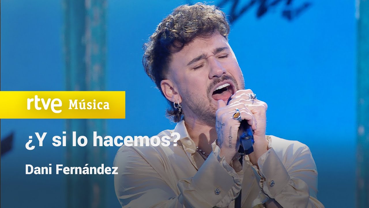 Dani Fernández - ¿Y si lo hacemos? | ¡Feliz 2026!