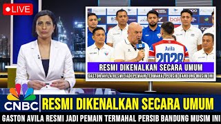 Download Lagu GEMPARKAN MEDIA INTERNASIONAL! RESMI DIKENALKAN SECARA UMUM • G.AVILA JADI PEMAIN TERMAHAL PERSIB MP3