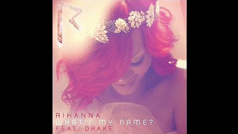 Rihanna - What's My Name? ft. Drake (Synths Only)